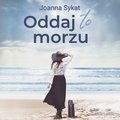 Oddaj to morzu - audiobooki