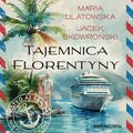Tajemnica Florentyny - audiobook