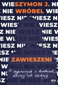 Zawieszeni. O zaginionych i ludziach, którzy ich szukają - ebook