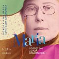 Maria. Dziesięć dni z życia Konopnickiej - audiobooki