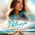Patrycja. Dziewczyna znikąd - audiobooki