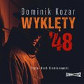 Wyklęty '48 - audiobooki