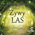 Fantastyka: Żywy Las - audiobook