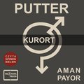 PUTTER Opowiadanie "Kurort" - audiobooki