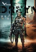 Science Fiction: Dreyn. Urodzony by walczyć - ebook