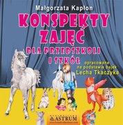 : Konspekty zajęć dla przedszkoli i szkół. Wydanie I  - ebook