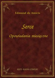 : Serce - Opowiadania miesięczne - ebook