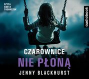 : Czarownice nie płoną - audiobook