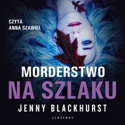 : Morderstwo na szlaku - audiobook