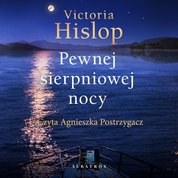 : Pewnej sierpniowej nocy - audiobook