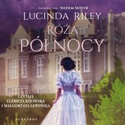 : Róża Północy - audiobook