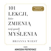 : 101 lekcji, które zmienią twój sposób myślenia - audiobook