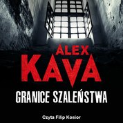 : Granice szaleństwa - audiobook