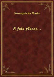 : A fala płacze... - ebook