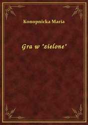 : Gra w "zielone" - ebook