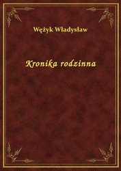 : Kronika rodzinna - ebook