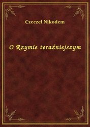 : O Rzymie teraźniejszym - ebook