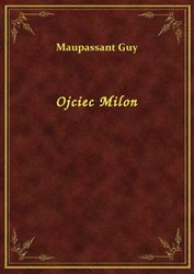 : Ojciec Milon - ebook
