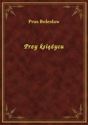 : Przy księżycu - ebook