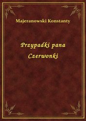 : Przypadki pana Czerwonki - ebook