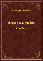 : Przyznasz, piękna Amato... - ebook