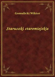 : Staruszki staromiejskie - ebook