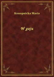 : W gaju - ebook