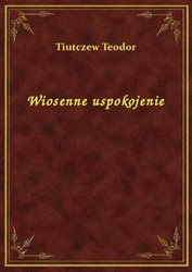 : Wiosenne uspokojenie - ebook