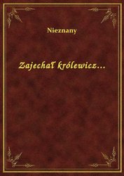 : Zajechał królewicz... - ebook