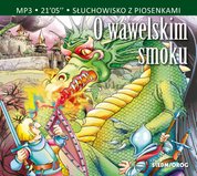 : O wawelskim smoku - audiobook