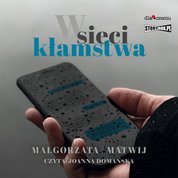 : W sieci kłamstwa - audiobook