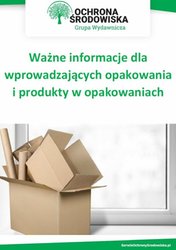 : Ważne informacje dla wprowadzających opakowania i produkty w opakowaniach - ebook