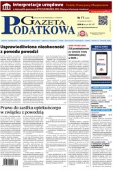 : Gazeta Podatkowa - e-wydanie – 77/2024