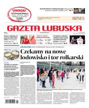 : Gazeta Lubuska - e-wydanie – 258/2024