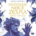 Fantastyka: Wszystkie noce Zeusa. Boski romans - audiobook