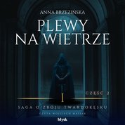 : Plewy na wietrze. Część 2 - audiobook