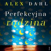 : Perfekcyjna rodzina - audiobook