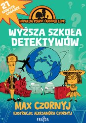 : Heraklia Płaro i Arnold Lupę. Wyższa szkoła detektywów - ebook