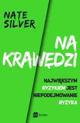 : Na krawędzi. Największym ryzykiem jest niepodejmowanie ryzyka - ebook
