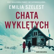 : Chata wyklętych - audiobook
