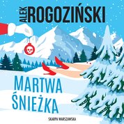 : Martwa Śnieżka - audiobook