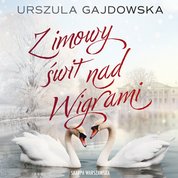 : Zimowy świt nad Wigrami - audiobook