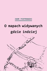 : O mapach widywanych gdzie indziej - ebook