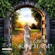 : Znów kocham! - audiobook