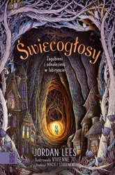 : Świecogłosy. Zagubieni i odnalezieni w labiryncie - ebook